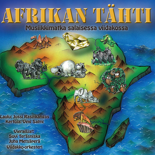 Afrikan tähti - musiikkimatka salaisessa viidakossa