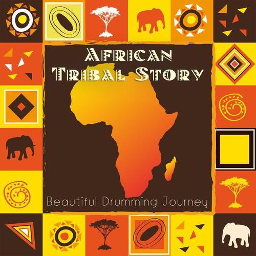 African Tribal Story: Beautiful Drumming Journey