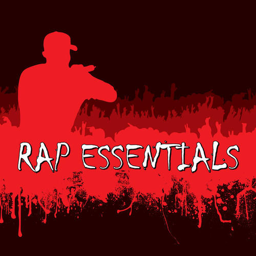 Rap Essentials (Explicit)