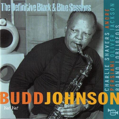 Ya! Ya! (Bordeaux 1970) [The Definitive Black & Blue Sessions]