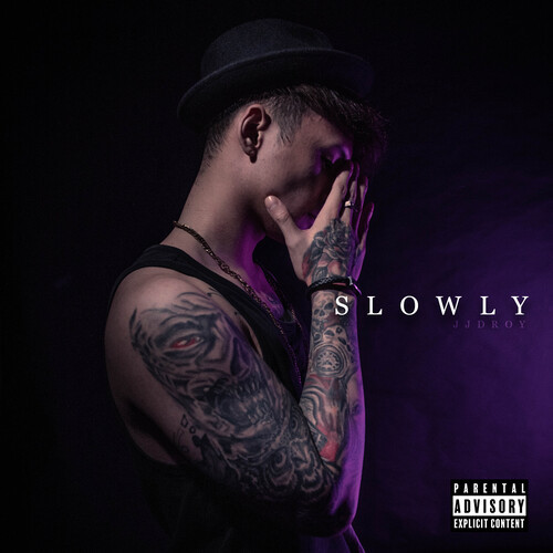 Slowly (Explicit)