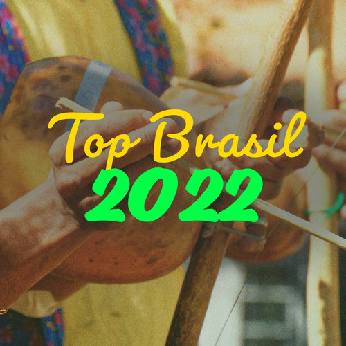 Top Brasil 2022 (Explicit)