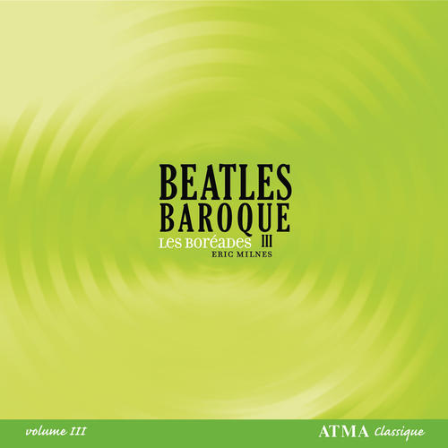 Beatles Baroque (Vol. 3)