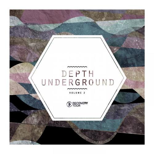 Depth Underground, Vol. 2