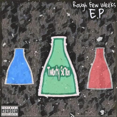 Rough Few Weeks (Explicit)
