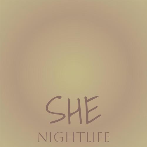 She Nightlife