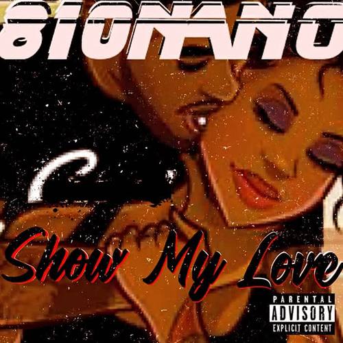 SHOW MY LOVE (Explicit)