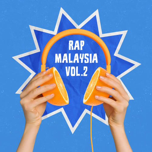 Rap Malaysia Vol.2 (Explicit)