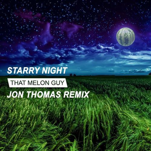 Starry Night (Jon Thomas Remix)