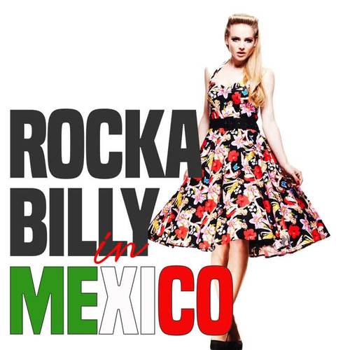 Rockabilly in Mexico