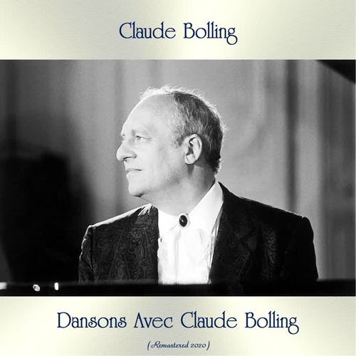 Dansons Avec Claude Bolling (Remastered 2020)