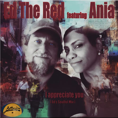 I Appreciate You (Ed's Soulful Mix)