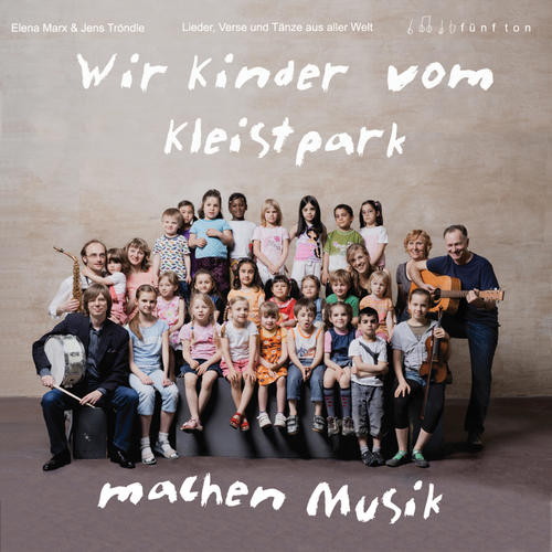 Wir Kinder vom Kleistpark machen Musik