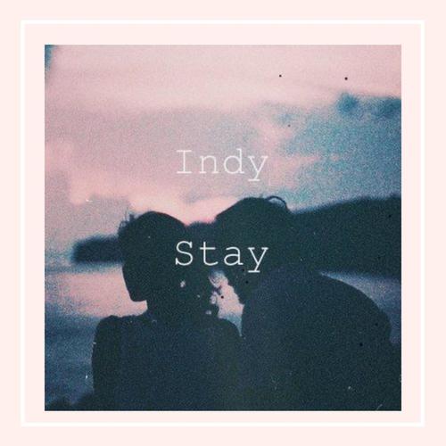 Stay (Explicit)