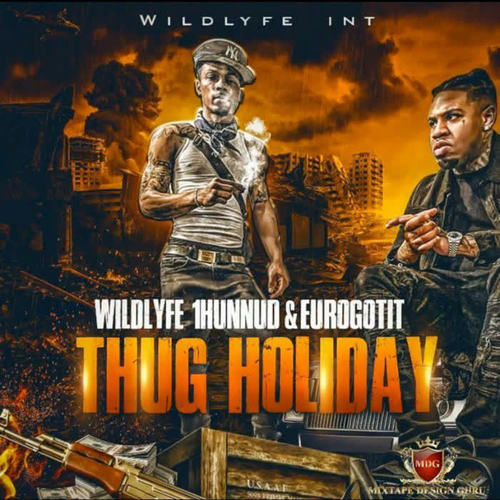 Thug Holiday (Explicit)