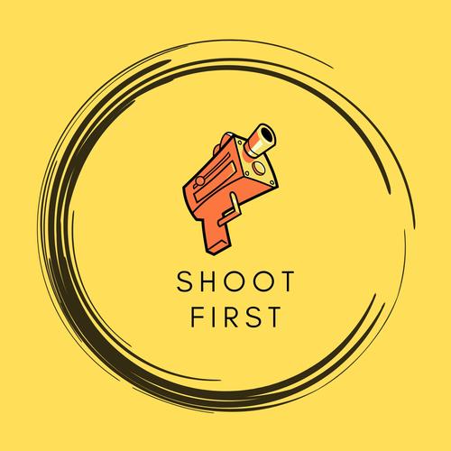 shoot first