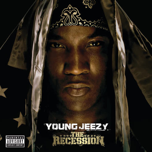 The Recession (Explicit)