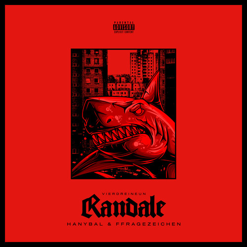 Randale (Explicit)