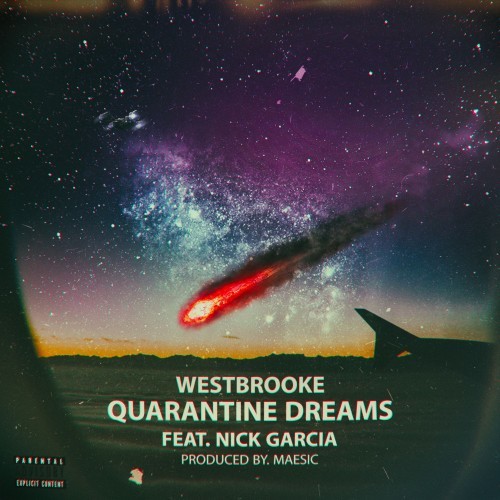 Quarantine Dreams (Explicit)