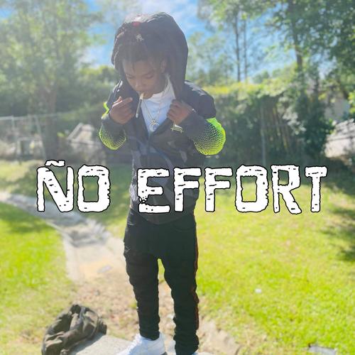 No Effort (Explicit)