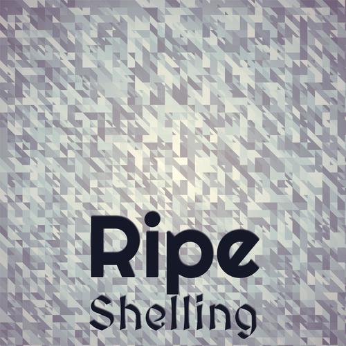 Ripe Shelling