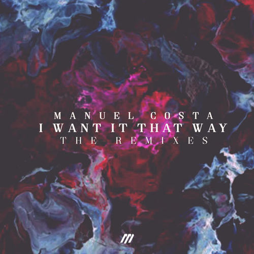 I Want It That Way (The Remixes)