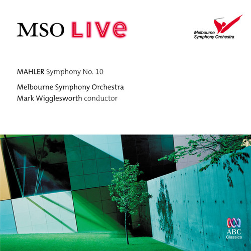 MSO Live: Mahler Symphony No. 10 (Live At Hamer Hall)