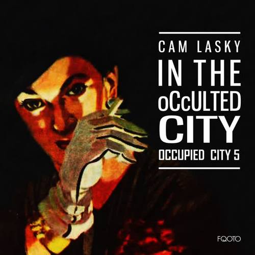 IN THE oCcULTED CITY / Occupied City, Vol. 5