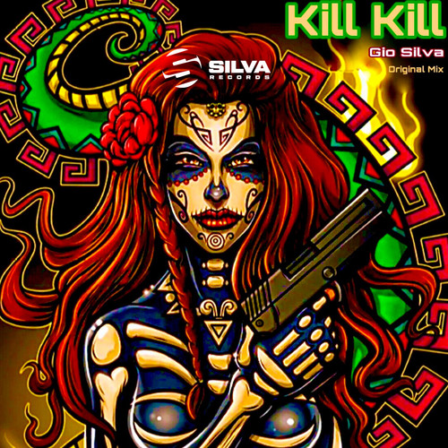 Kill Kill (Explicit)