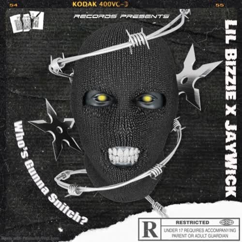 Who's Gunna Snitch? (Explicit)