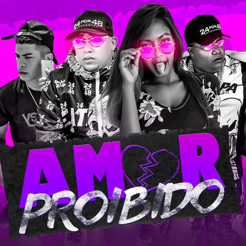 Amor Proibido (Explicit)