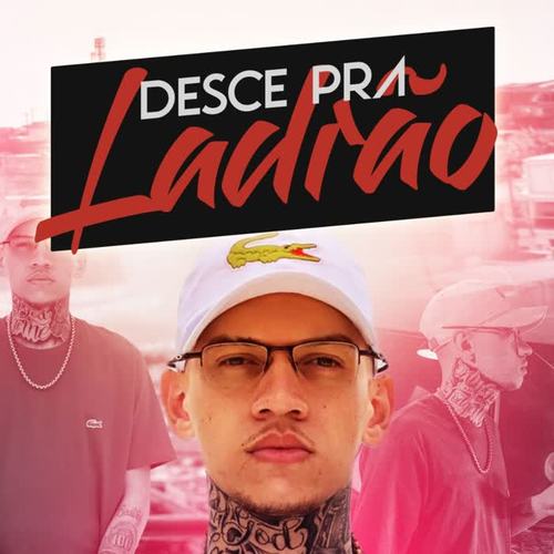 Desce pra Ladrão (Explicit)