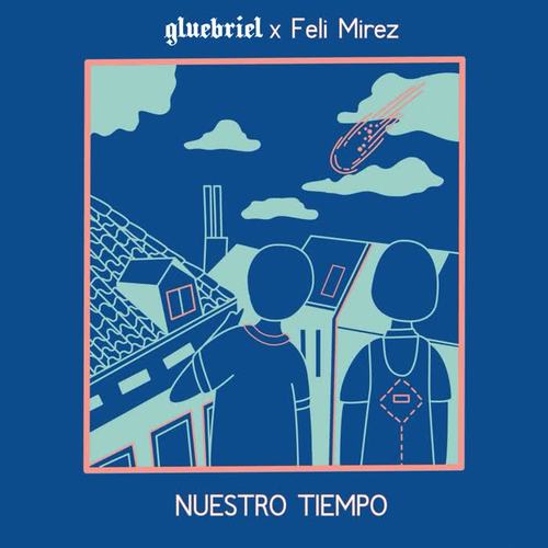 Nuestro Tiempo (feat. Feli Mirez)