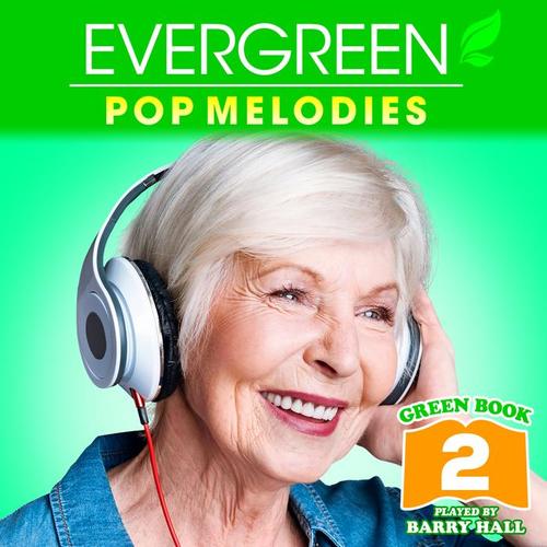 Evergreen Pop Melodies - Green Book 2