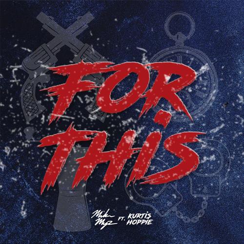 For This (feat. Kurtis Hoppie)