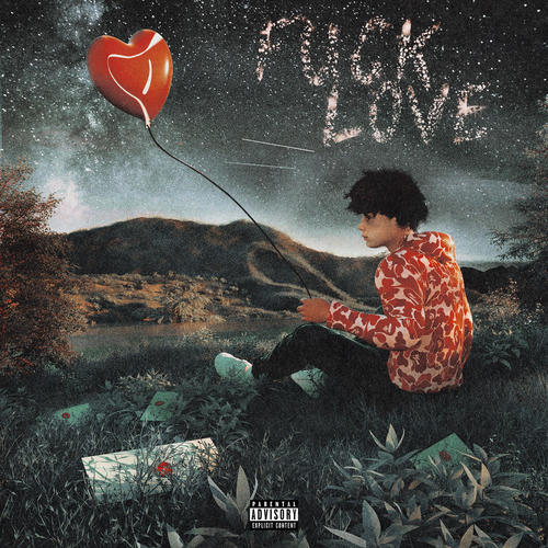 Fuck Love (Explicit)