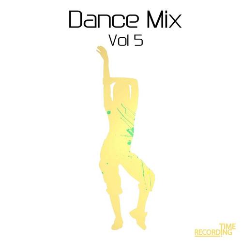 Dance Mix Vol 5