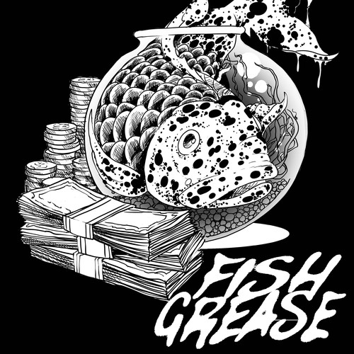 FISH GREASE (Explicit)