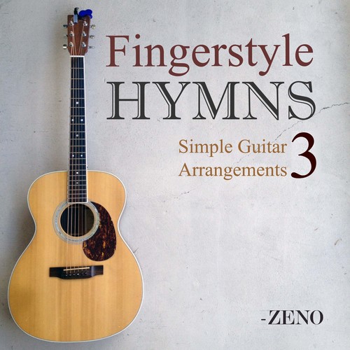 Fingerstyle Hymns Simple Guitar Arrangements 3