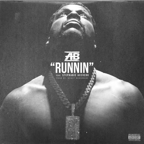 Runnin (Explicit)