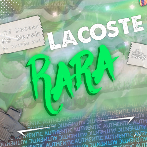 Lacoste Rara (Explicit)