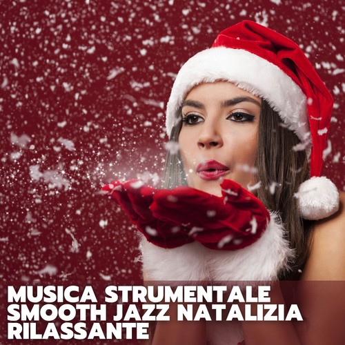 Musica strumentale smooth jazz natalizia rilassante