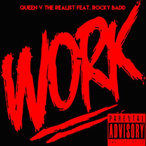 Work (feat. Rocky Badd) [Explicit]