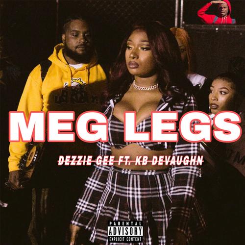 MEG LEGS (feat. KB Devaughn) [Explicit]