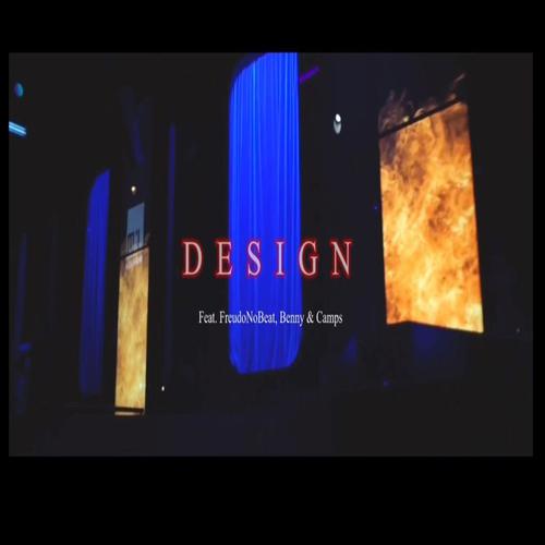 Design (feat. FreudoNoBeat, Benny GZM & Camps) [Explicit]