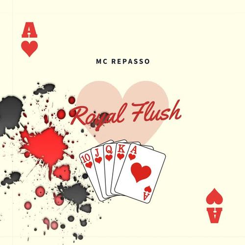 Royal Flush (Explicit)