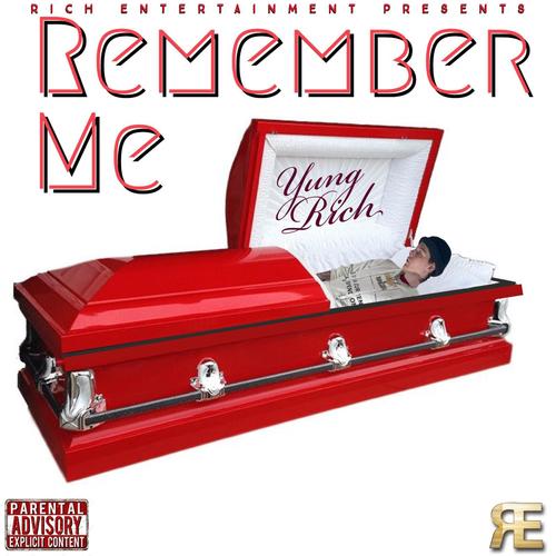 Remember Me (Explicit)