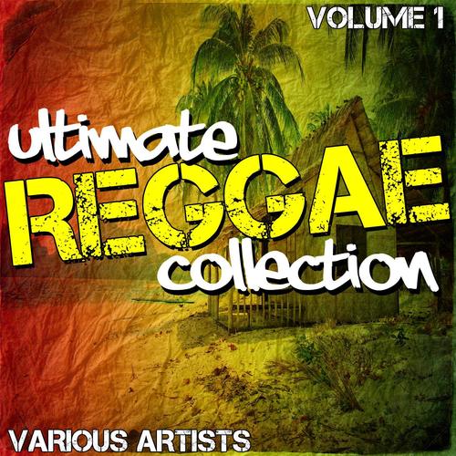 Ultimate Reggae Collection Vol. 1