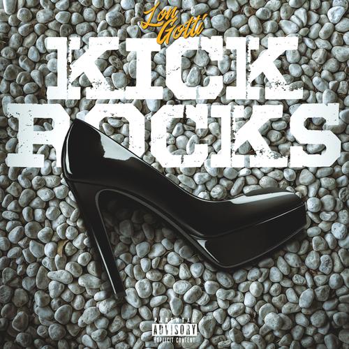 Kick Rocks (feat. Rocky) [Explicit]