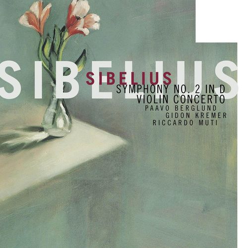 Sibelius: Violin Concerto; Symphony No. 2